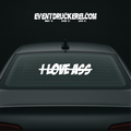 Vinyl Sticker Autoaufkleber I love Ass