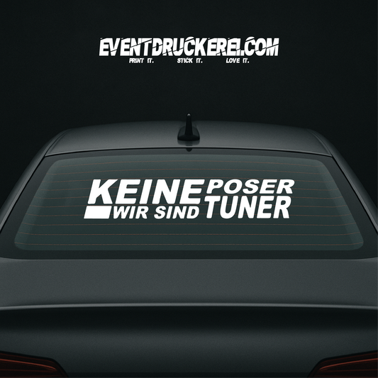Vinyl Sticker Autoaufkleber keine Poser wir sind Tuner