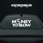 Vinyl Sticker Autoaufkleber Money to Blow