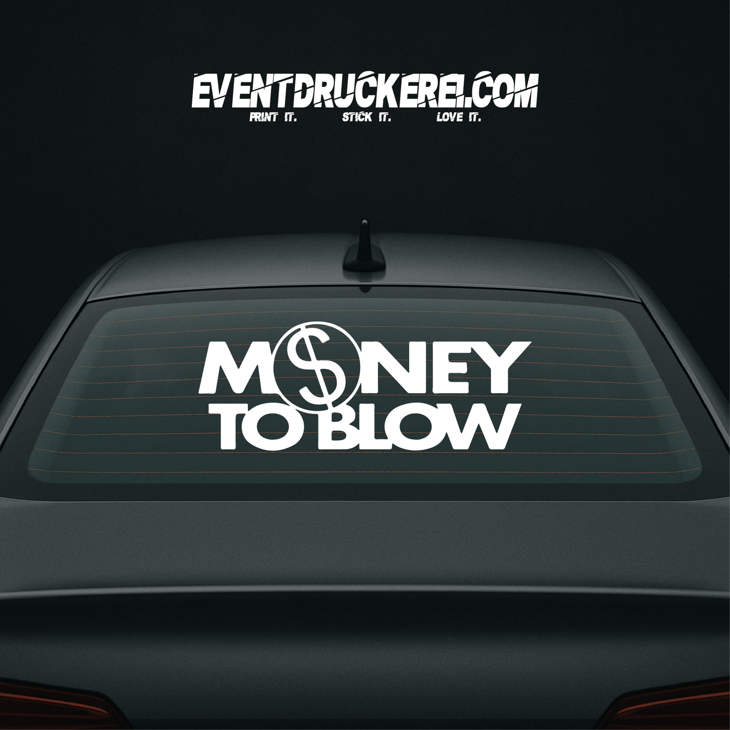 Vinyl Sticker Autoaufkleber Money to Blow