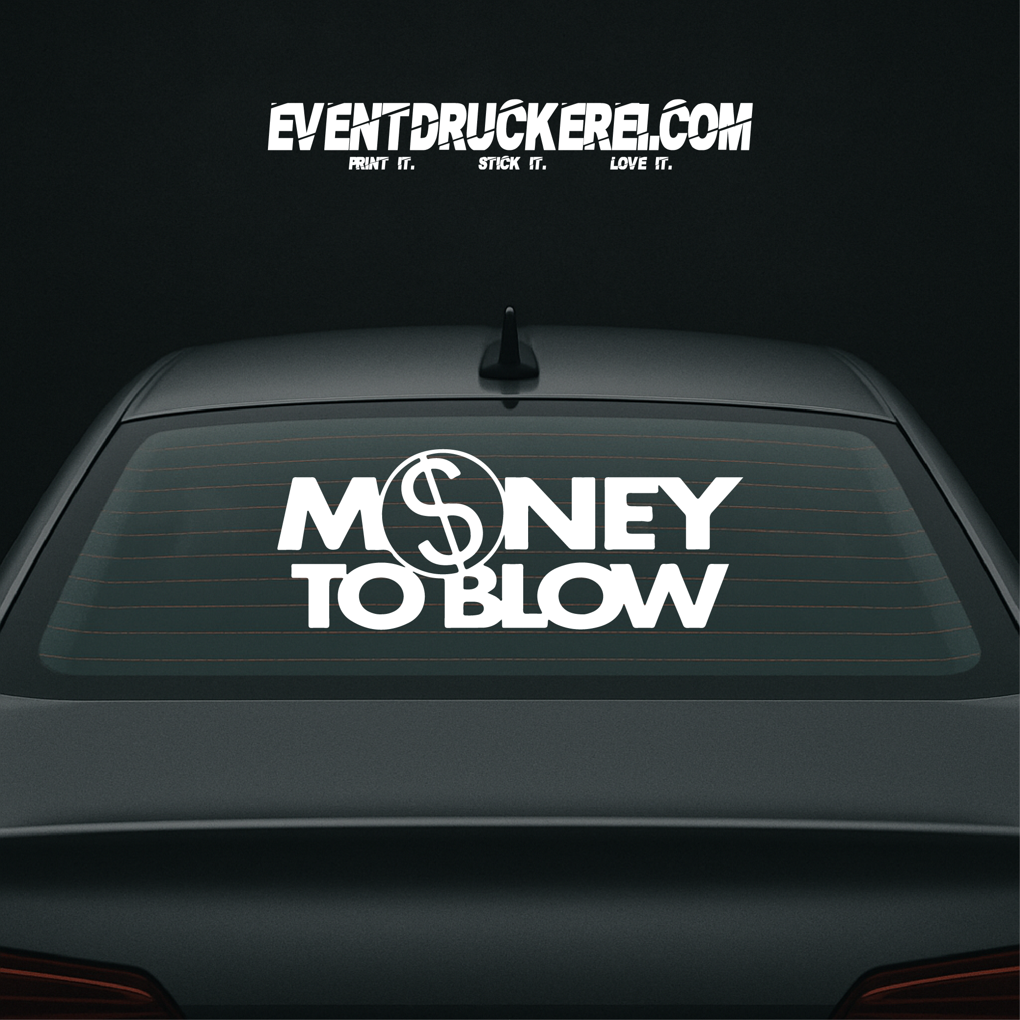 Vinyl Sticker Autoaufkleber Money to Blow