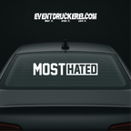 Vinyl Sticker Autoaufkleber Most Hated