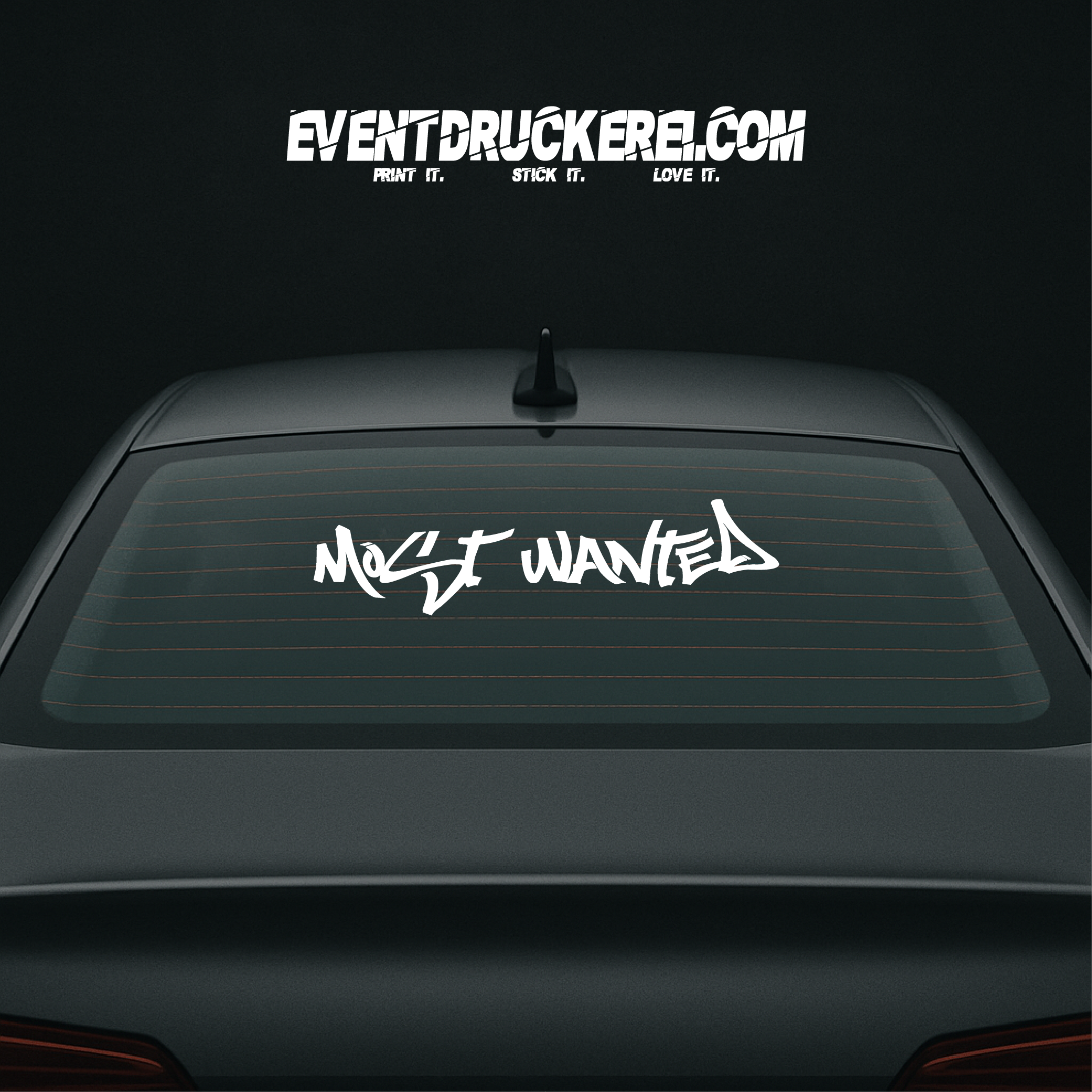 Vinyl Sticker Autoaufkleber Most Wanted