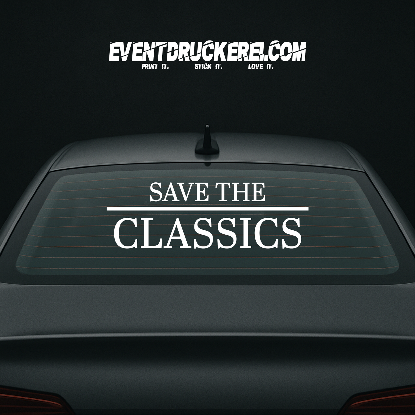 Vinyl Sticker Autoaufkleber Safe the Classics