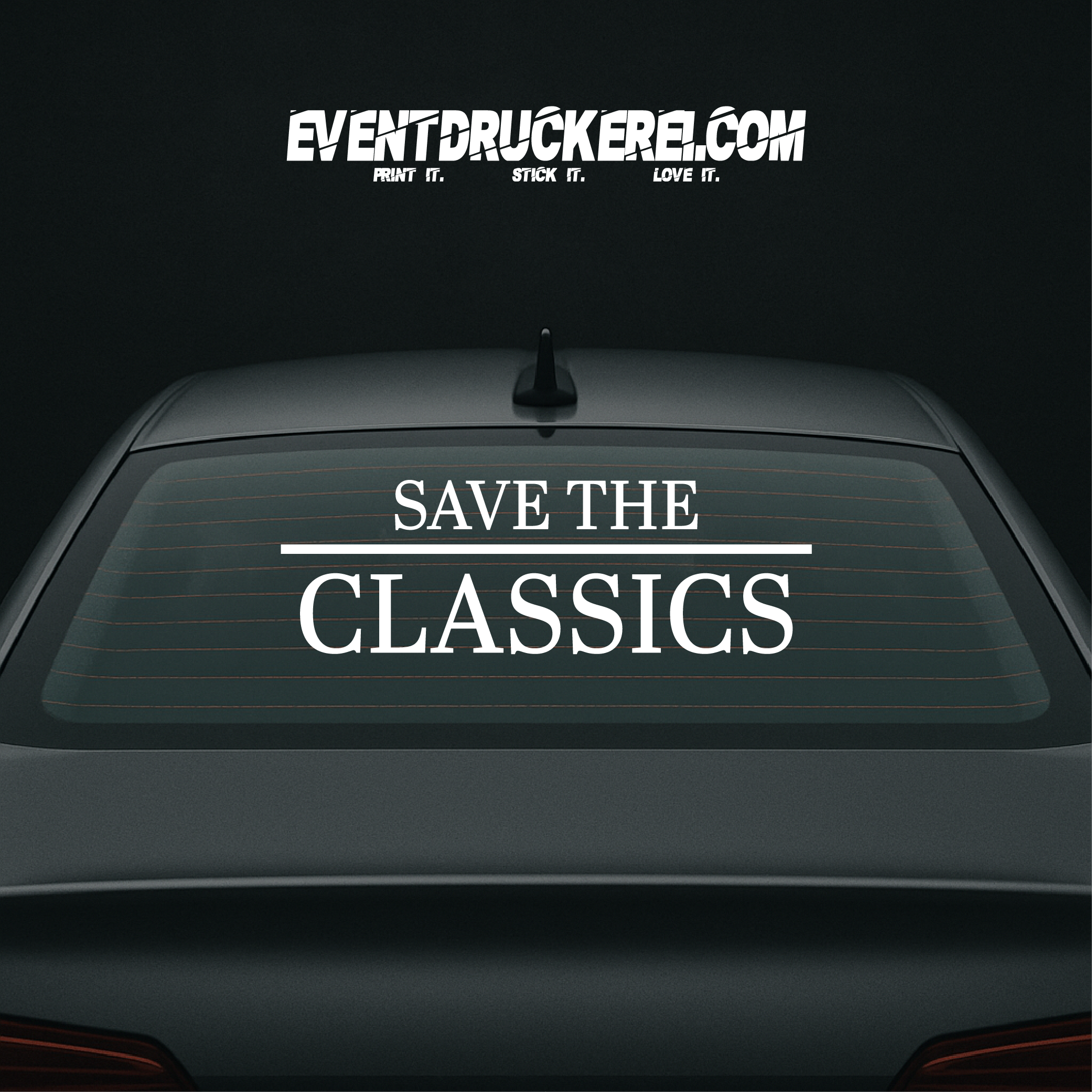 Vinyl Sticker Autoaufkleber Safe the Classics