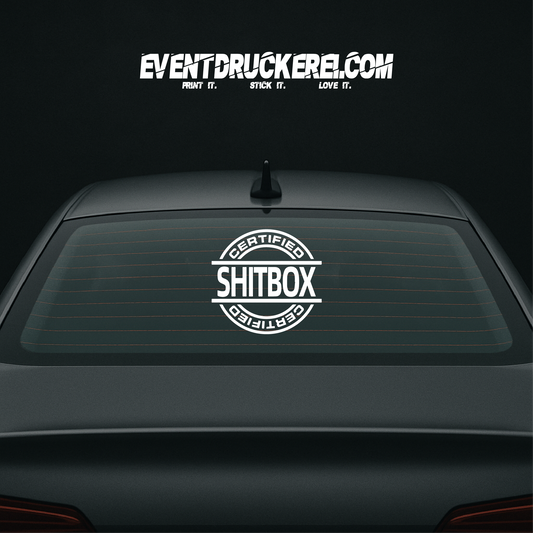 Vinyl Sticker Autoaufkleber certified Shitbox