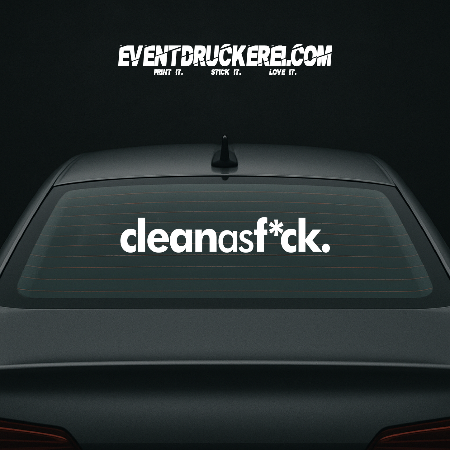 Vinyl Sticker Autoaufkleber Cleanasf*ck